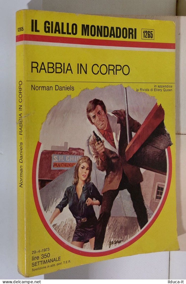 I116919 Classici Giallo Mondadori 1265 - N. Daniels - Rabbia In Corpo 1973 - Policiers Et Thrillers