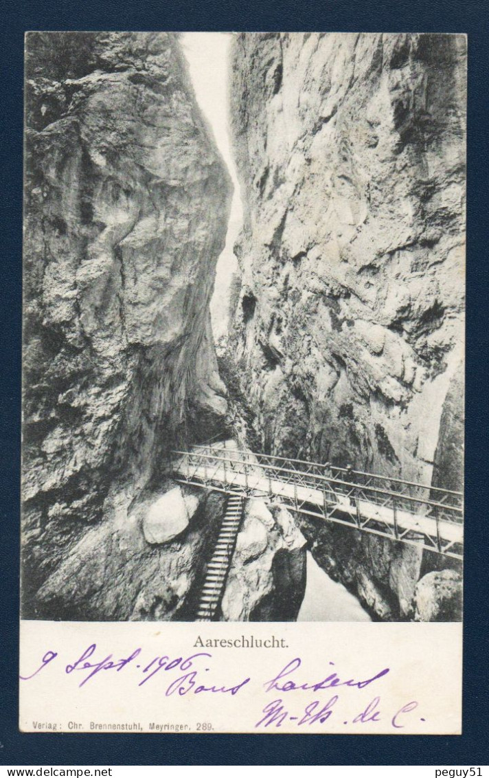 Berne. Meiringen. Aareschlucht. Gorges De L'Aar. 1906 - Meiringen