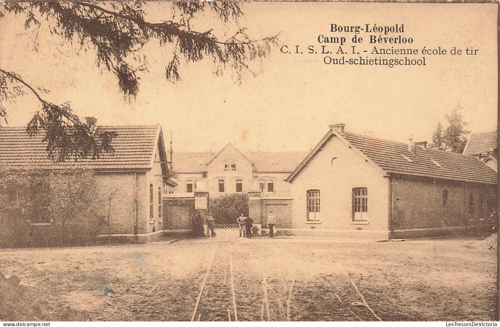 BELGIQUE - Boug Léopold - Camp De Beverloo - Ancienne école De Tir - C.I.S.L.A.I -  Carte Postale Ancienne - Leopoldsburg (Camp De Beverloo)