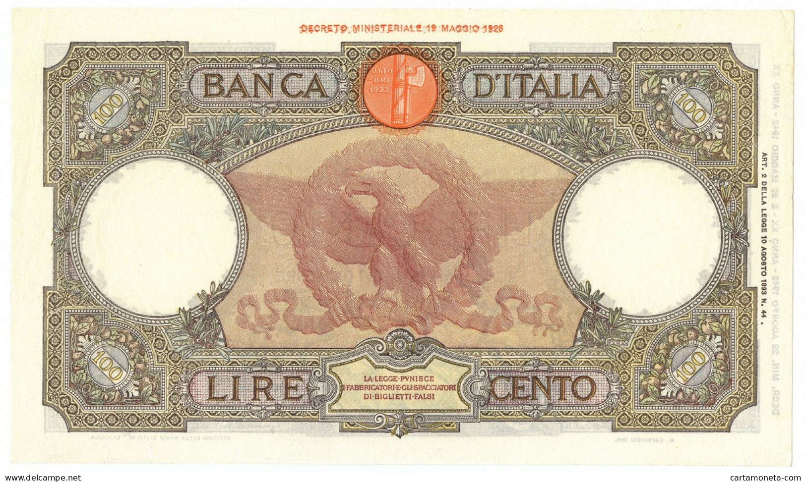 100 LIRE CAPRANESI AQUILA ROMANA TESTINA FASCIO L'AQUILA 28/08/1942 BB/SPL - Regno D'Italia - Altri
