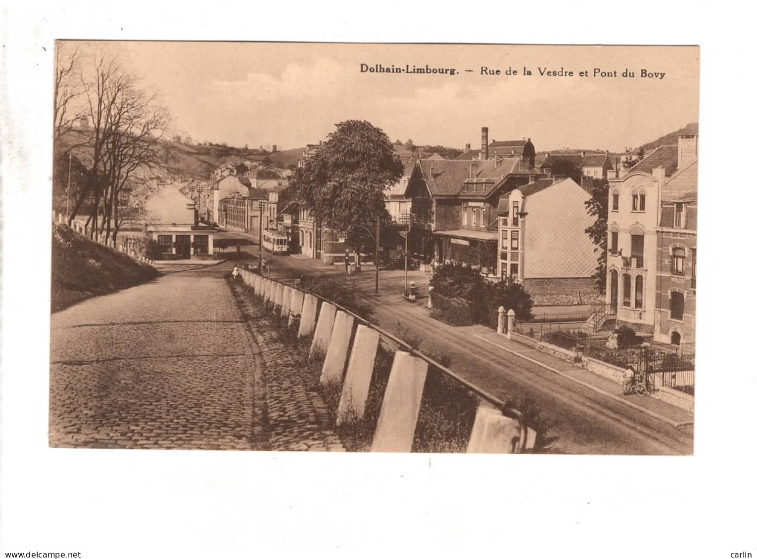 Dolhain Limbourg - Rue De La Vesdre Et Pont Du Bovy ( Tram ) - Limbourg