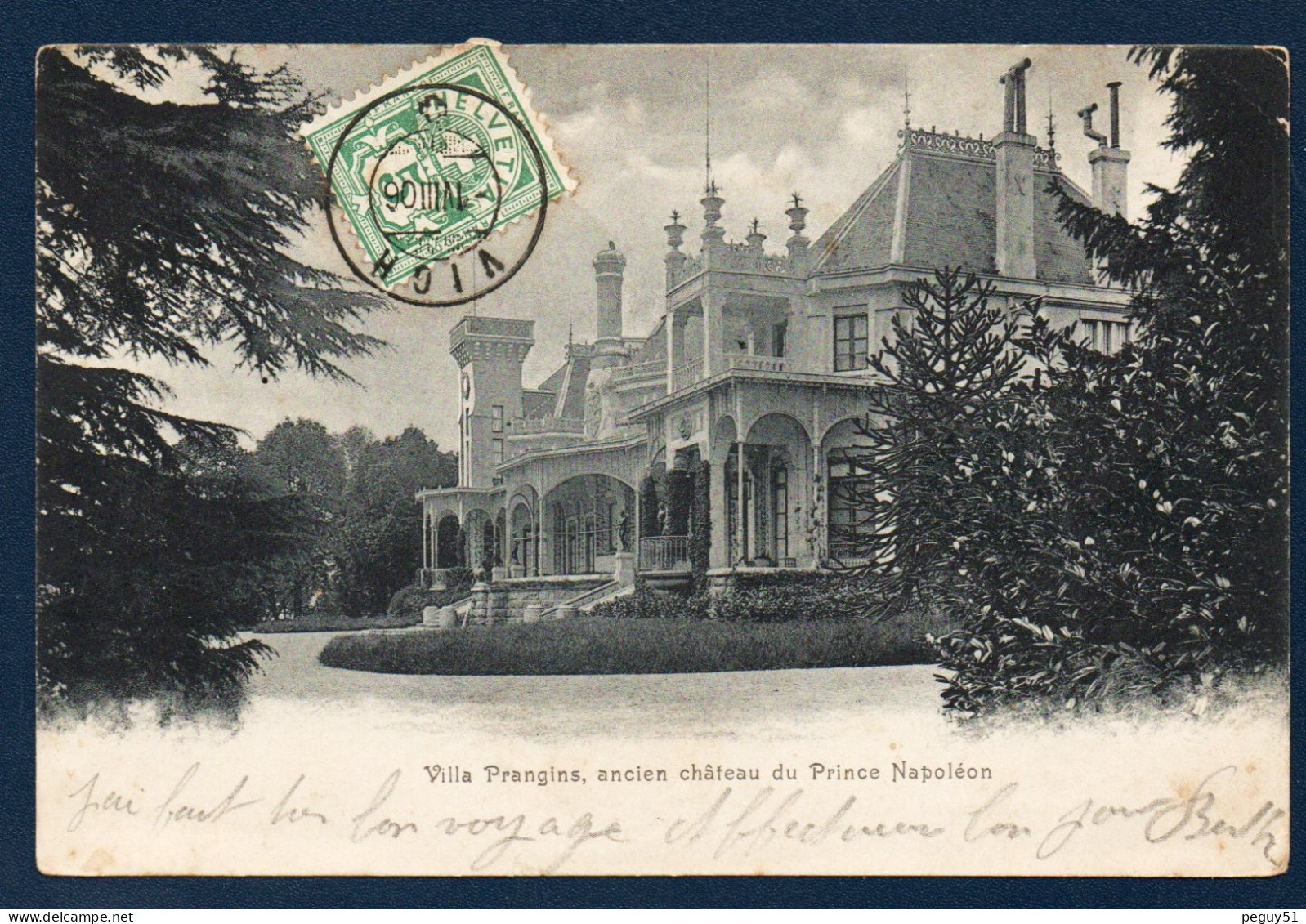 Vaud. Prangins. Villa Prangins (1862), Ancien Château Du Prince Napoléon Jérôme (Plon-Plon). 1906 - Prangins