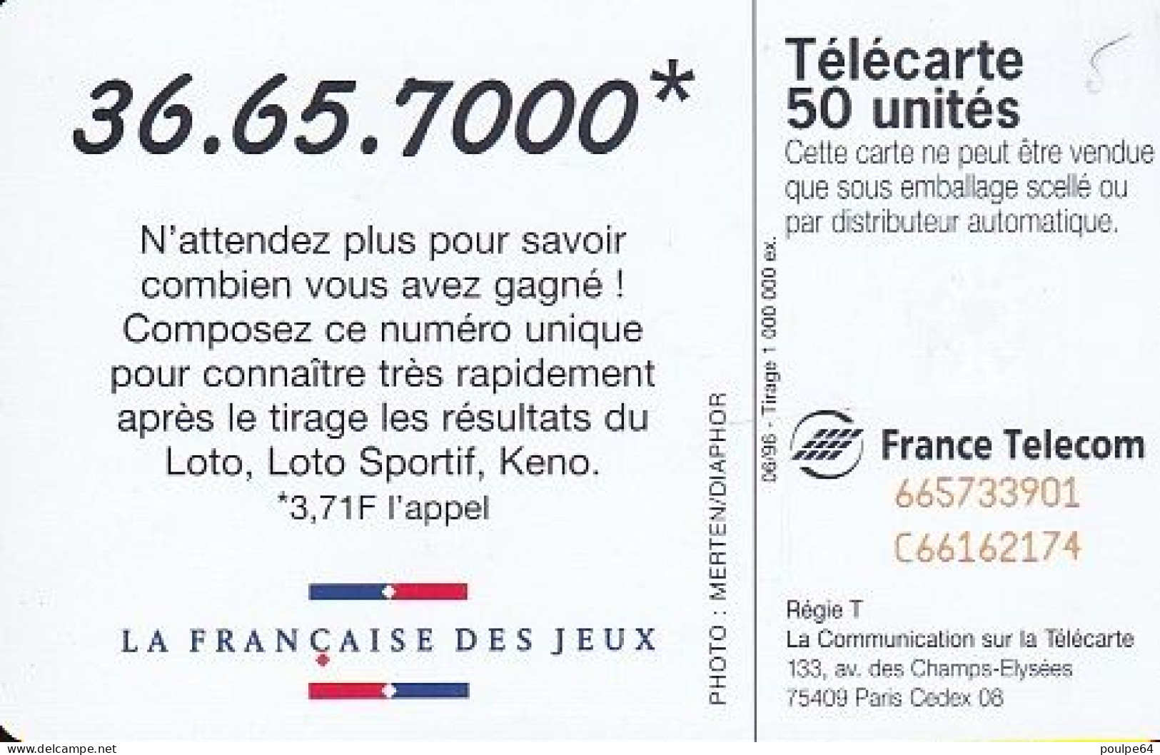 F666 06/1996 - 36 65 7000 " Française Des Jeux " - 50 SC7 - (verso : N° Rouges Deux Lignes Vers Le Haut) - 1996