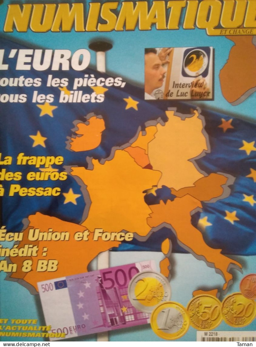 Numismatique & Change - Euros Temporaires - Ecu Union Et Force - Impression Des Billets Euro - French