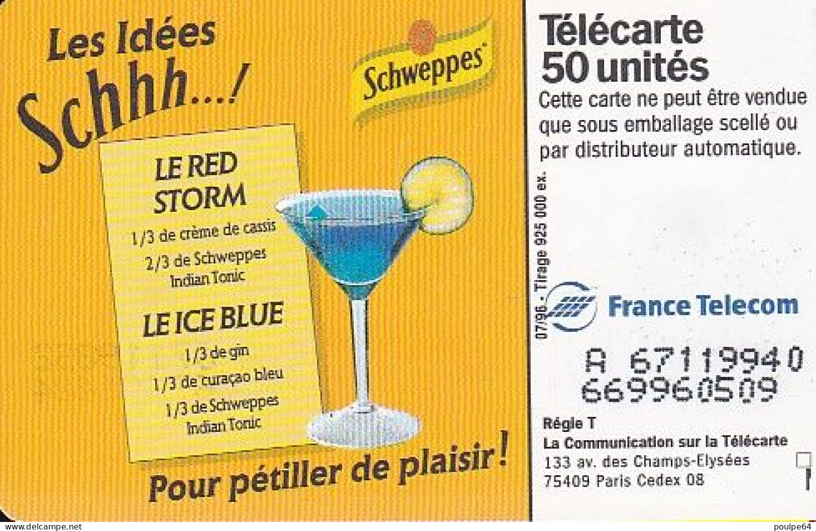 F667 07/1996 - SCHWEPPES " Le Verre " - 50 SO3 - (verso : N° Deux Lignes - 2 ème Ligne  Vers La Gauche Sous Le A) - 1996