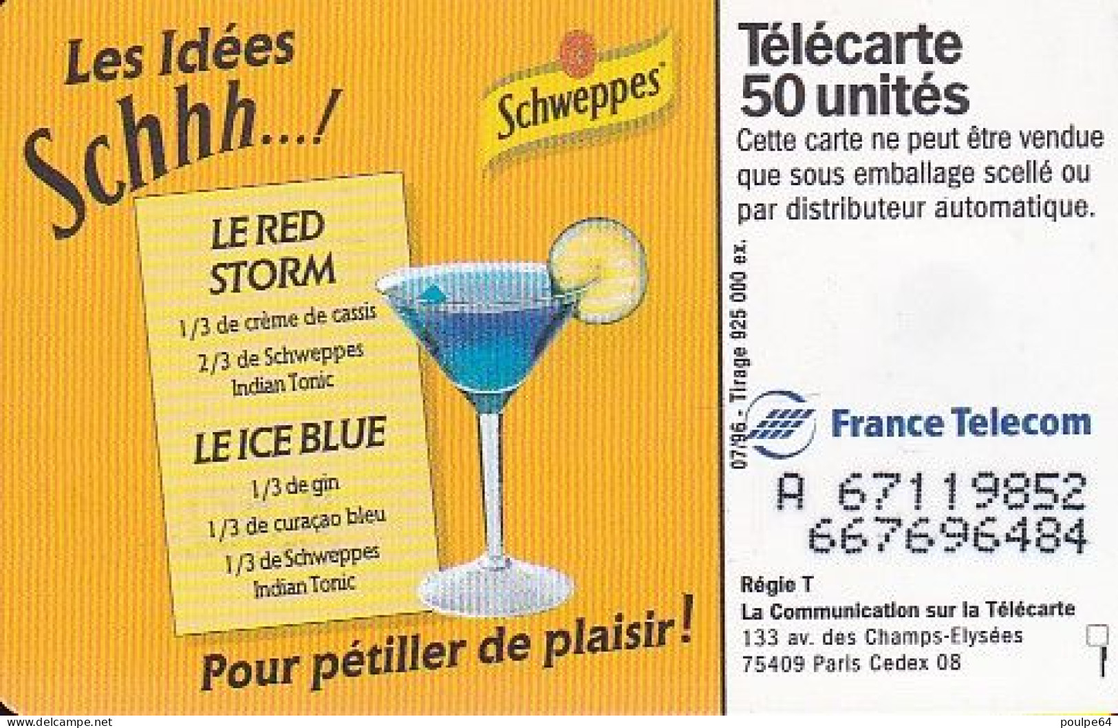 F667 07/1996 - SCHWEPPES " Le Verre " - 50 SO3 - (verso : N° Deux Lignes - 2 ème Ligne  Vers La Droite) - 1996