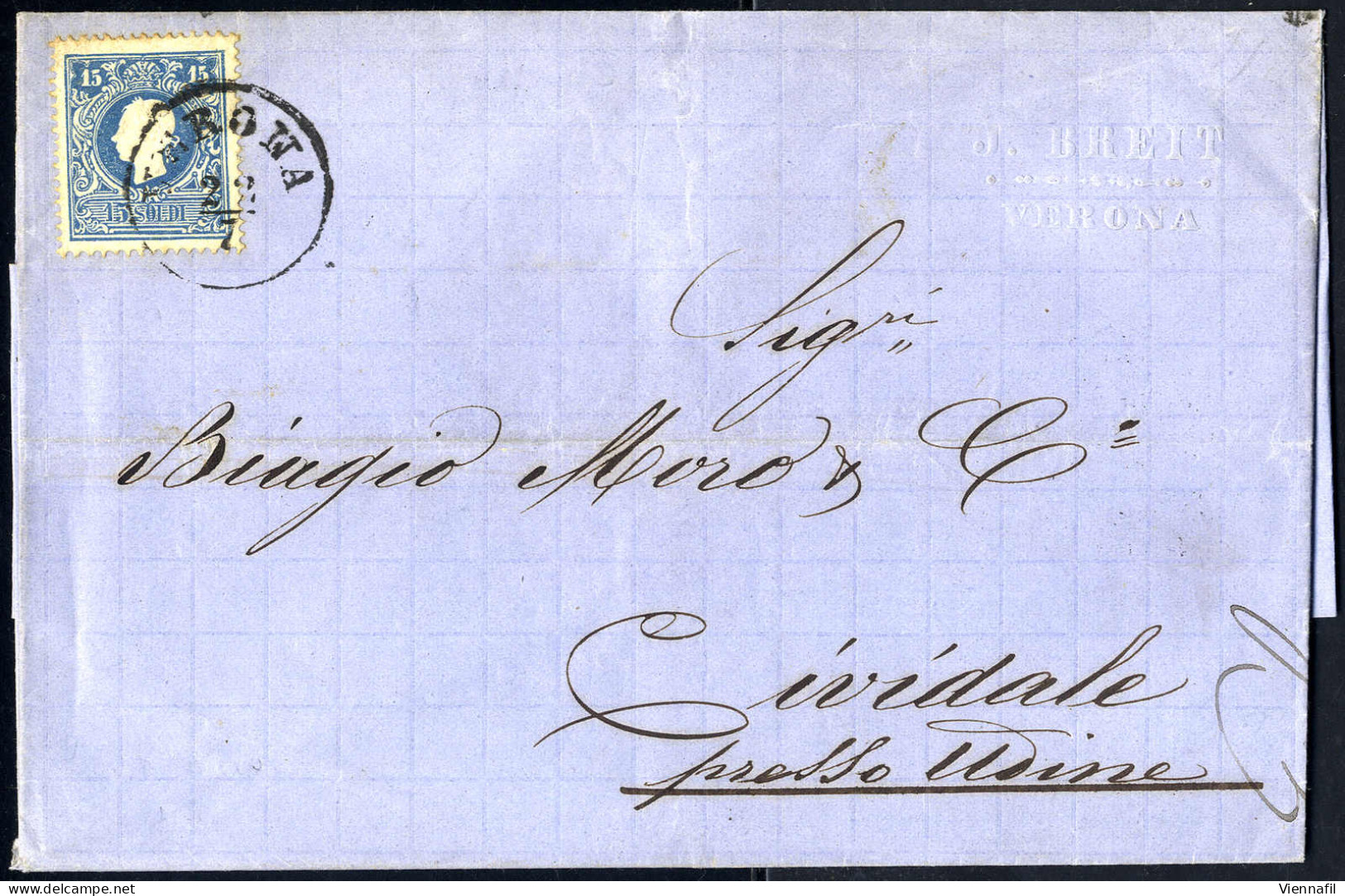 Cover 1859, 15 Soldi Azzurro Secondo Tipo, Su Lettera Da Verona Il 22.7., Per Cividale (Sass. 32 - ANK 11II) - Lombardo-Venetien