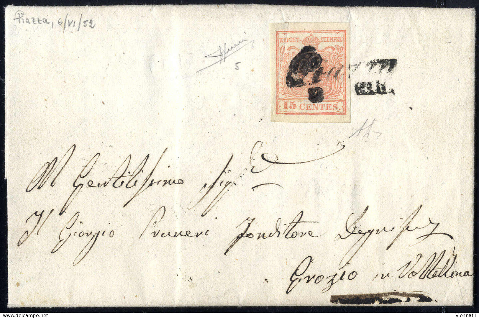 Cover "Piazza / 2 GIU.", Annullo Corsivo Su 15 Cent. Rosa Su Lettera Per Grosio, Splendida, Firm. A. Diena, Cert. Sorani - Lombardy-Venetia