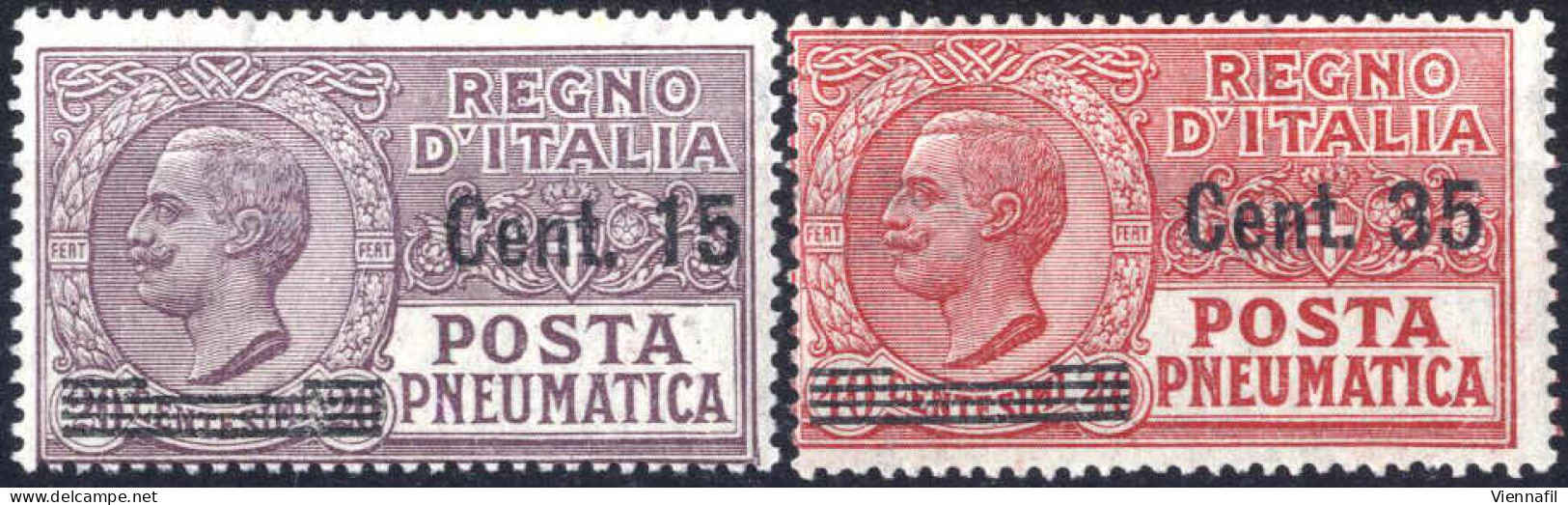 ** 1927, Posta Pneumatica, Serie Di Due Valori Soprastampati 15cent Su 20cent + 35 Cent Su 40 Cent, Nuovi Con Gomma Orig - Andere & Zonder Classificatie