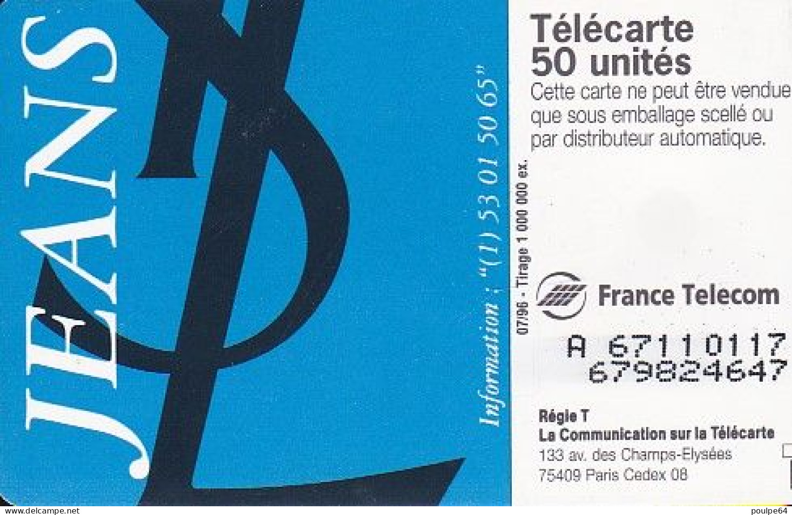 F674 07/1996 - JEANS YSL - 50 SO3 - (verso : N° Deux Lignes - 2 ème Ligne  Vers La Droite) - 1996