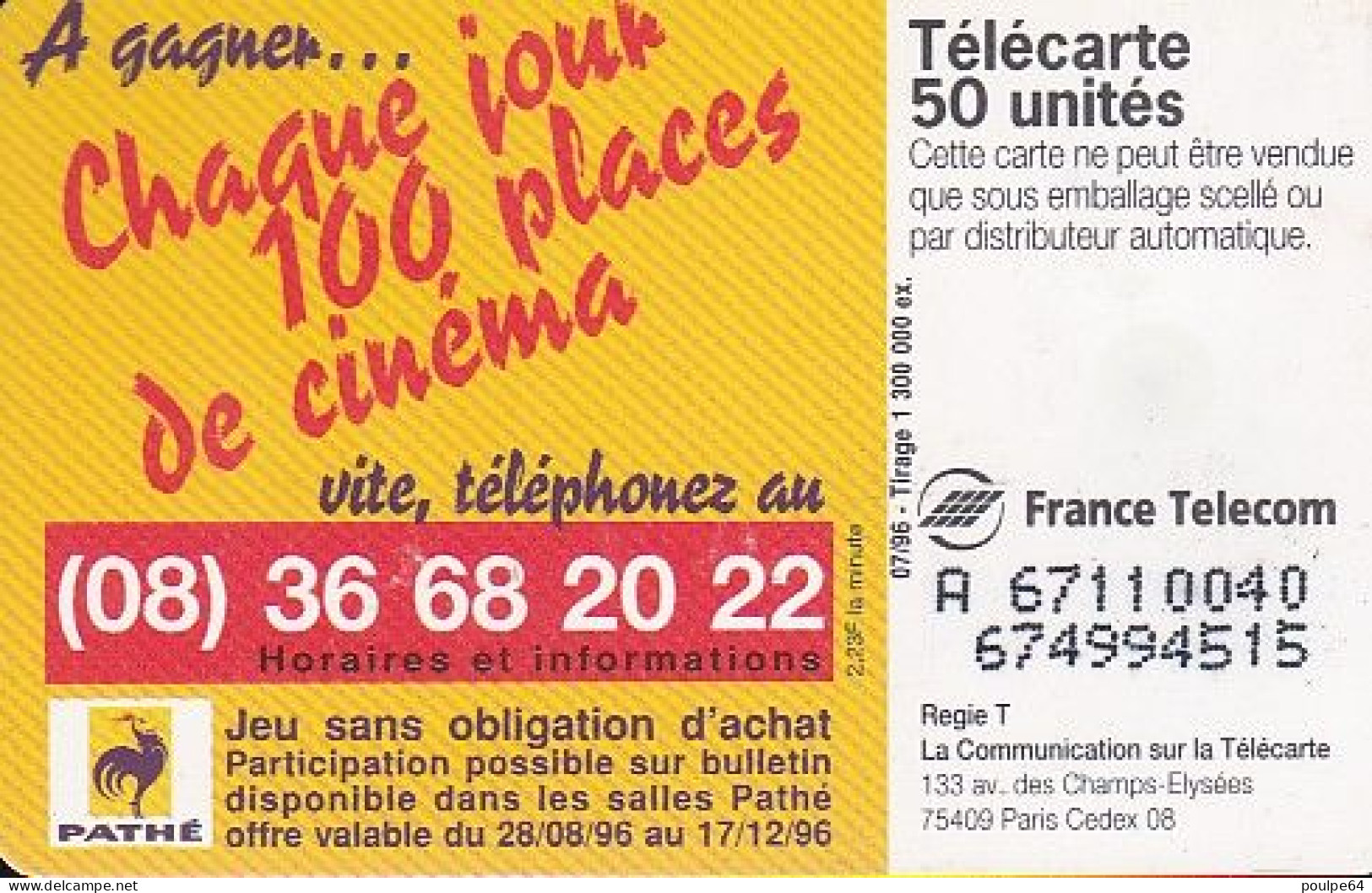 F675 07/1996 - PATHÉ CINÉMA - 50 SO3 - (verso : N° Deux Lignes - 2 ème Ligne  Vers La Droite) - 1996