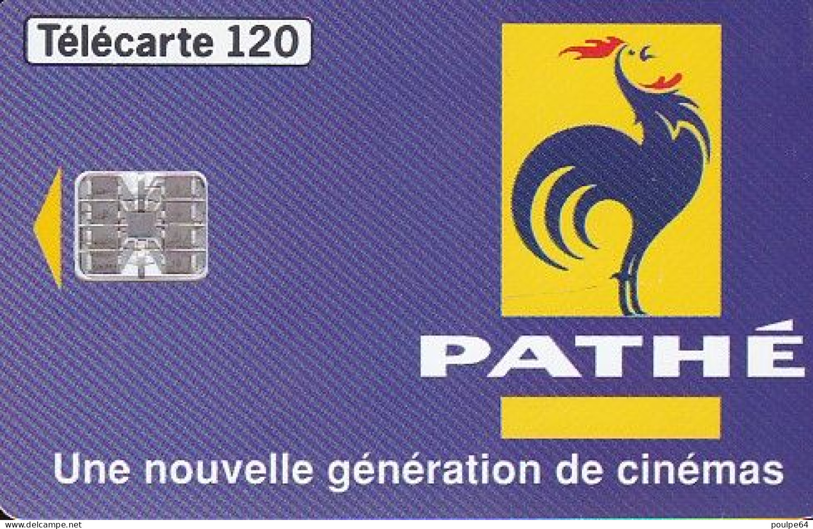 F676 07/1996 - PATHÉ CINÉMA - 120 SC7  - (verso : N° Deux Lignes Vers Le Haut) - 1996