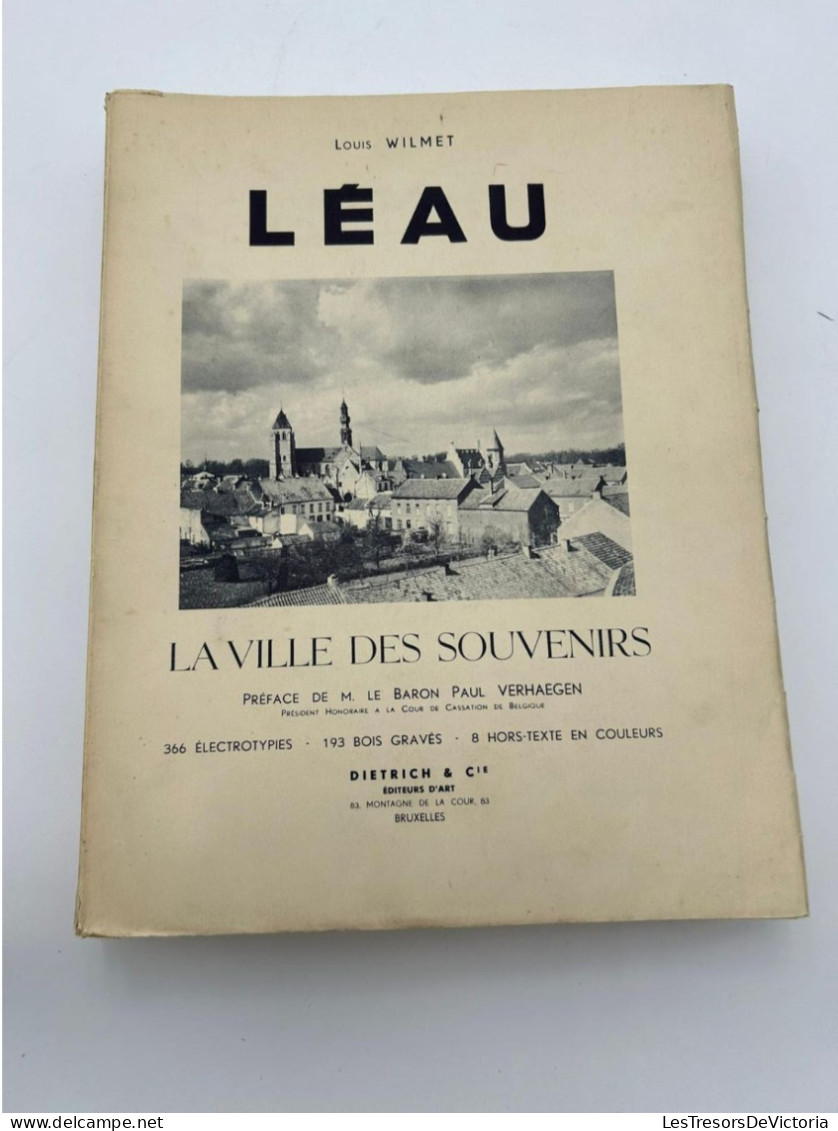 LIVRE - Lot De Deux Livres De Louis Wilmet - Léau - La Ville Des Souvenirs - 2 Tomes - Geographie