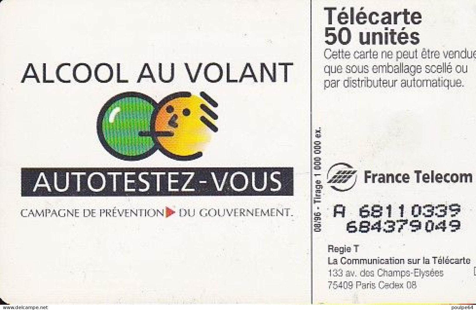 F683 08/1996 - SÉCURITÉ ROUTIÈRE " Alcool Au Volant " - 50 SO3 - (verso : N° Deux Lignes - 2 ème Ligne  Vers La Droite) - 1996