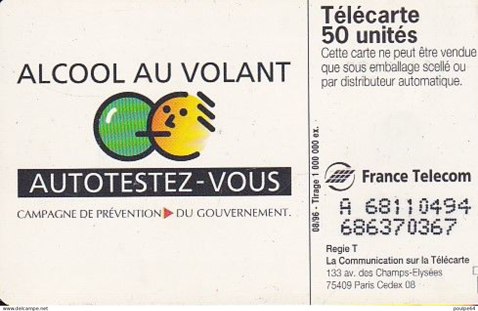 F683 08/1996 - SÉCURITÉ ROUTIÈRE " Alcool Au Volant " - 50 SO3 - (verso : N° Deux Lignes - 2 ème Ligne  Vers La Gauche) - 1996
