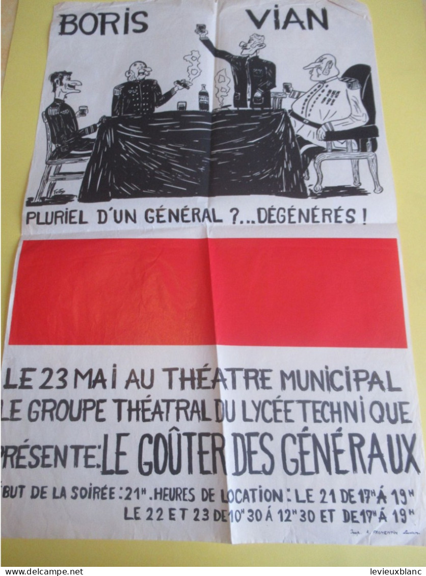 Affiche/Boris Vian/Théâtre Municipal/ "Le Goûter  Des Généraux"/Lycée Technique/Fromentin: LOUVIERS/ 1960-70   AFF52 - Posters