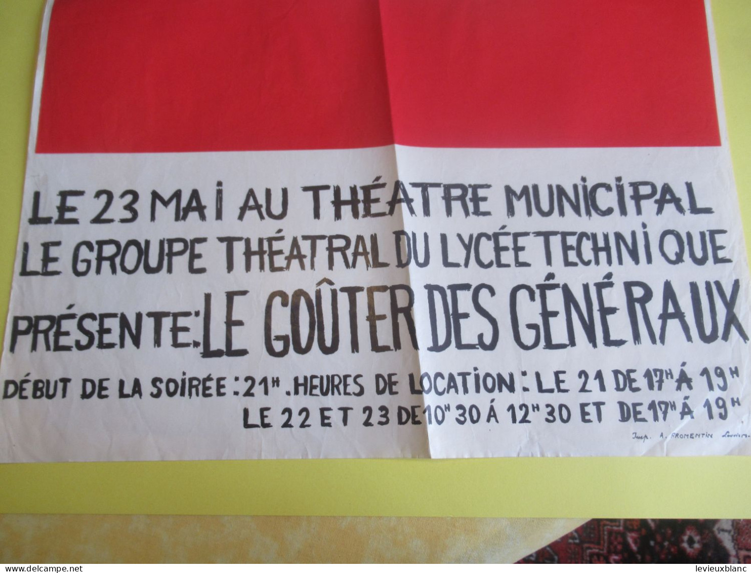 Affiche/Boris Vian/Théâtre Municipal/ "Le Goûter  Des Généraux"/Lycée Technique/Fromentin: LOUVIERS/ 1960-70   AFF52 - Affiches