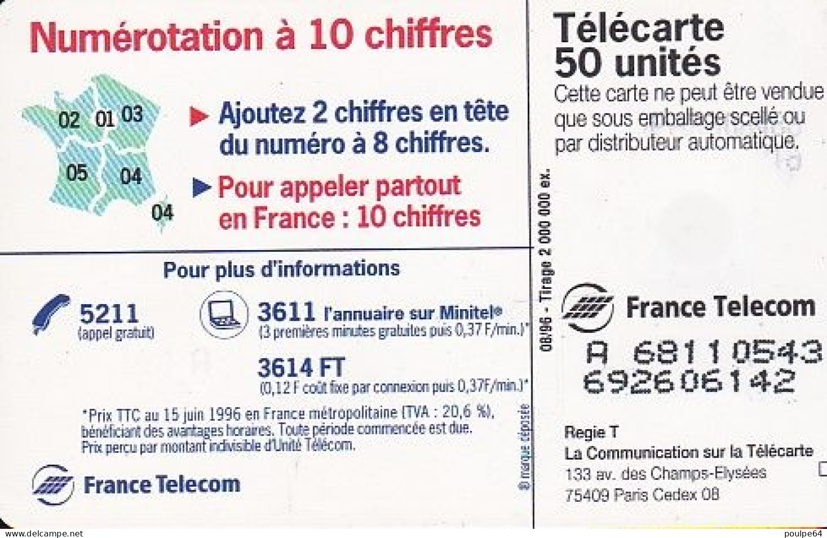 F686 08/1996 - LA RONDE DES 2 CHIFFRES - 50 SO3 - (verso : N° Deux Lignes - 2 ème Ligne  Vers La Gauche Sous Le A) - 1996