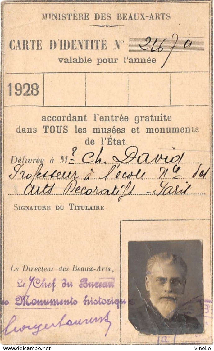 PIE-23-FRP-AR-5795 : CARTE D'IDENTITE MINISTERE DES BEAUX-ARTS.  MONSIEUR DAVID  PROFESSEUR ARTS DECORATIFS 1928 - Menier