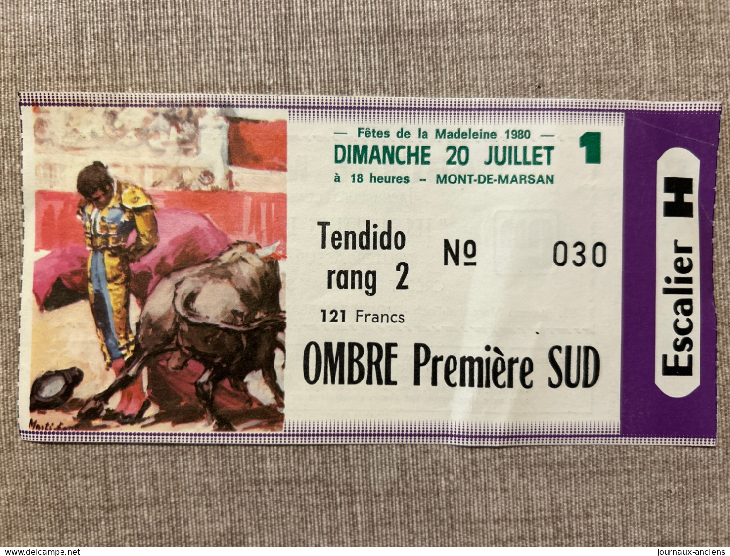 TAUROMACHIE - MONT DE MARSAN - 20 Juillet 1980 - FÊTES DE LA MADELEINE - CABINET MONGIS - Tickets D'entrée