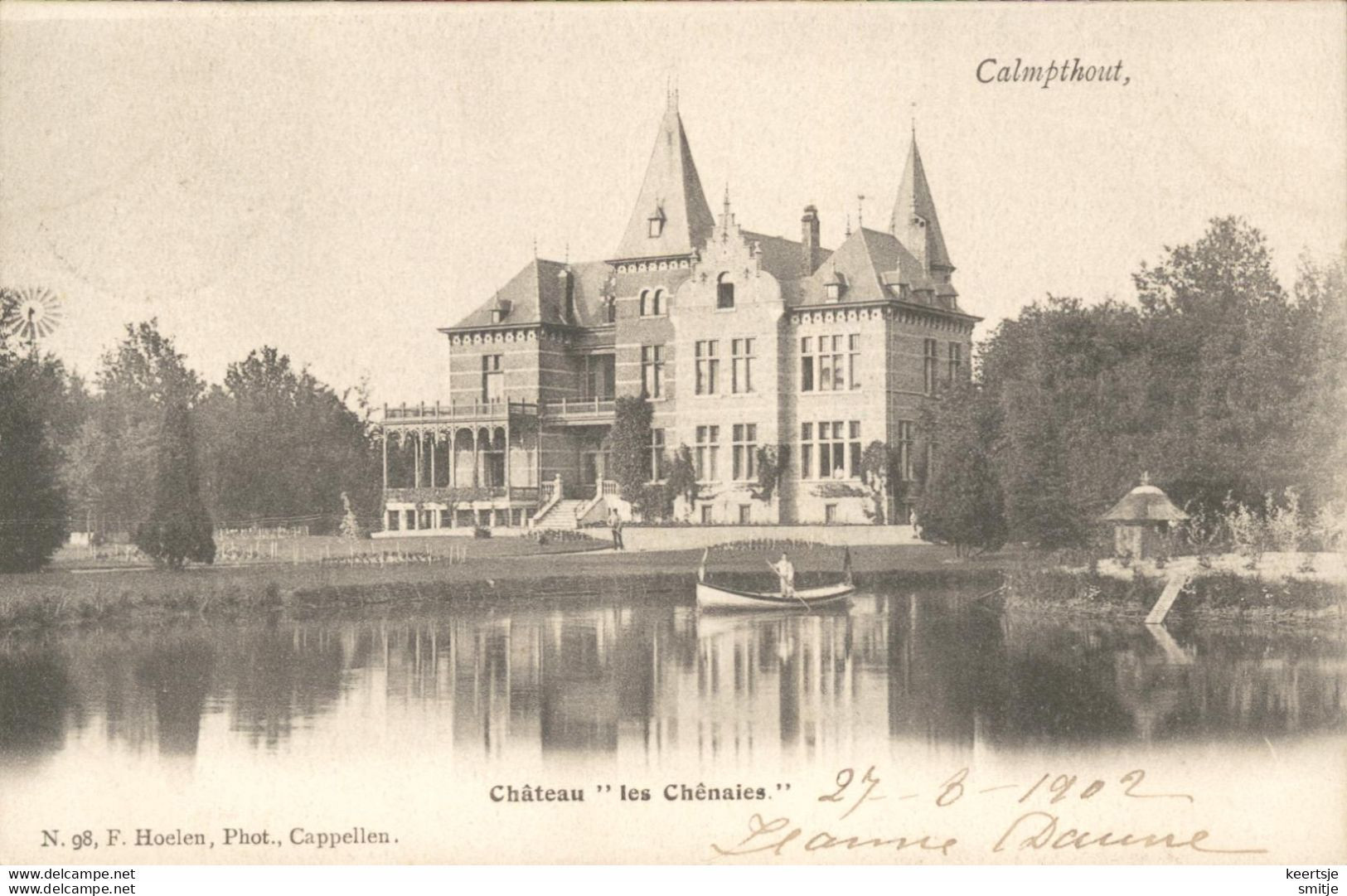 KALMTHOUT 1902 CHATEAU LES CHENAIES MET ROEIBOOTJE - HOELEN KAPELLEN 98 - Kalmthout