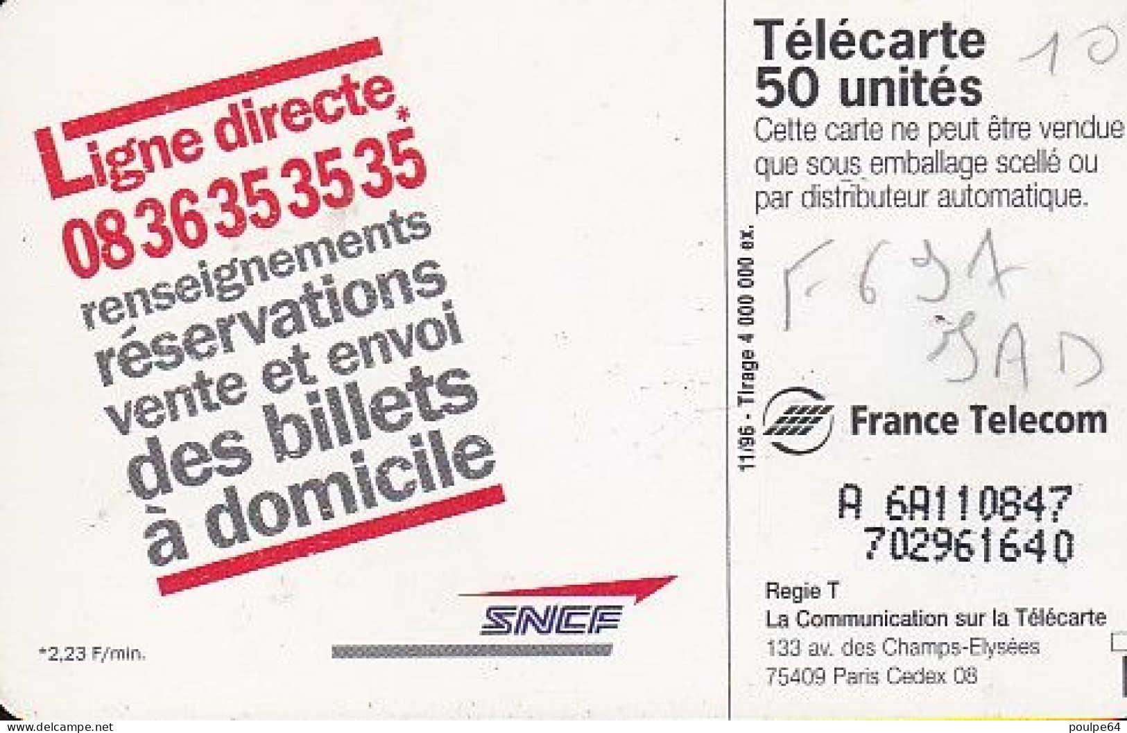 F697 11/1996 - SNCF " Lignes Directes " - 50 SO3 - (verso : N° Serrées Deux Lignes) - 1996