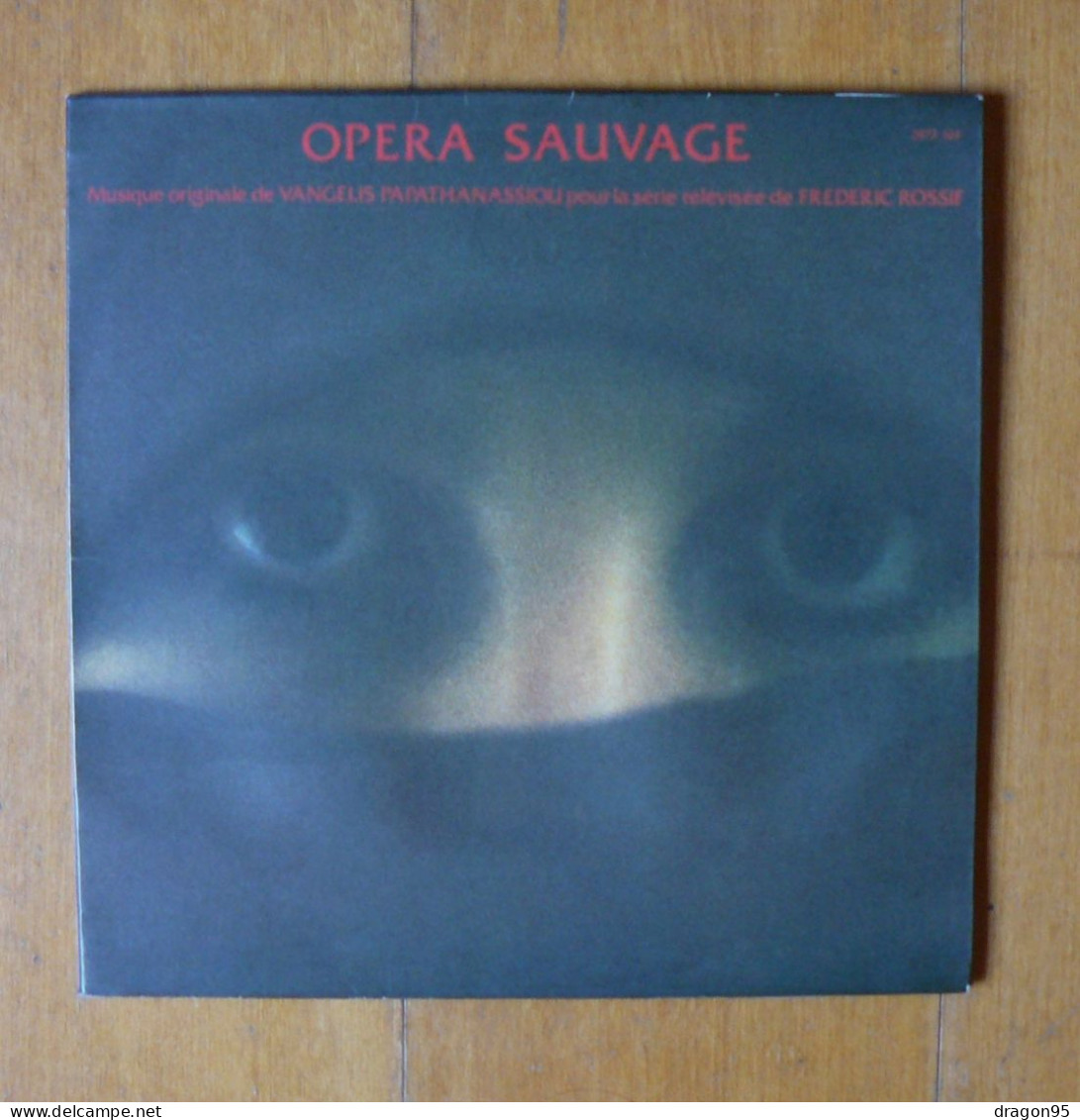 LP VANGELIS PAPATHANASSIOU : B.O. Opéra Sauvage - Polydor 2473 105 - France - 1979 - Musica Di Film