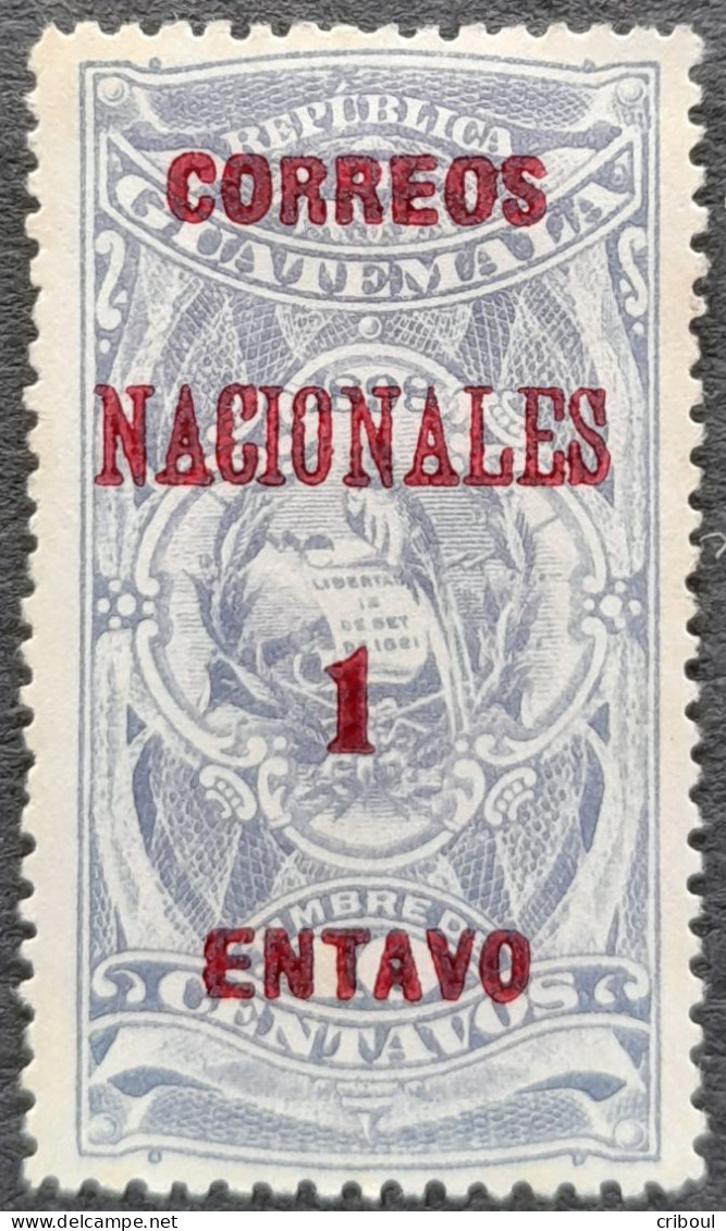 Guatemala 1898 Timbre Fiscal Revenue Stamp Armoiries Arms Erreur Error Surcharge Overprint ENTAVO Yvert 93a (*) MNG - Fouten Op Zegels