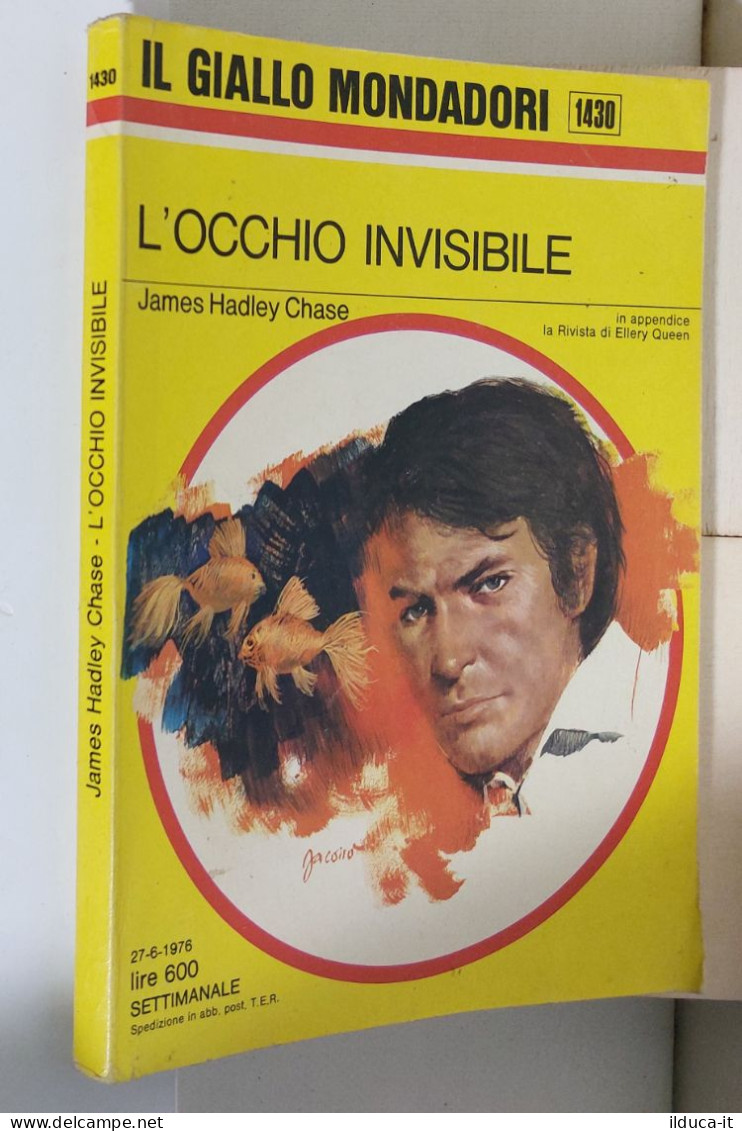 I116928 Classici Giallo Mondadori 1430 - J H. Chase - L'occhio Invisibile - 1976 - Krimis