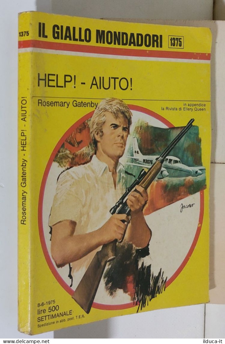 I116930 Classici Giallo Mondadori 1375 - Rosemary Gatenby - Help! Aiuto! - 1975 - Policiers Et Thrillers