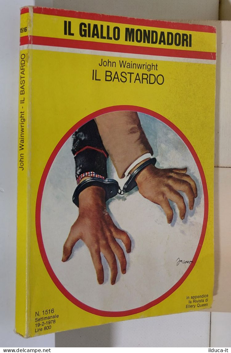 I116936 Classici Giallo Mondadori 1516 - John Wainwright - Il Bastardo - 1978 - Policiers Et Thrillers