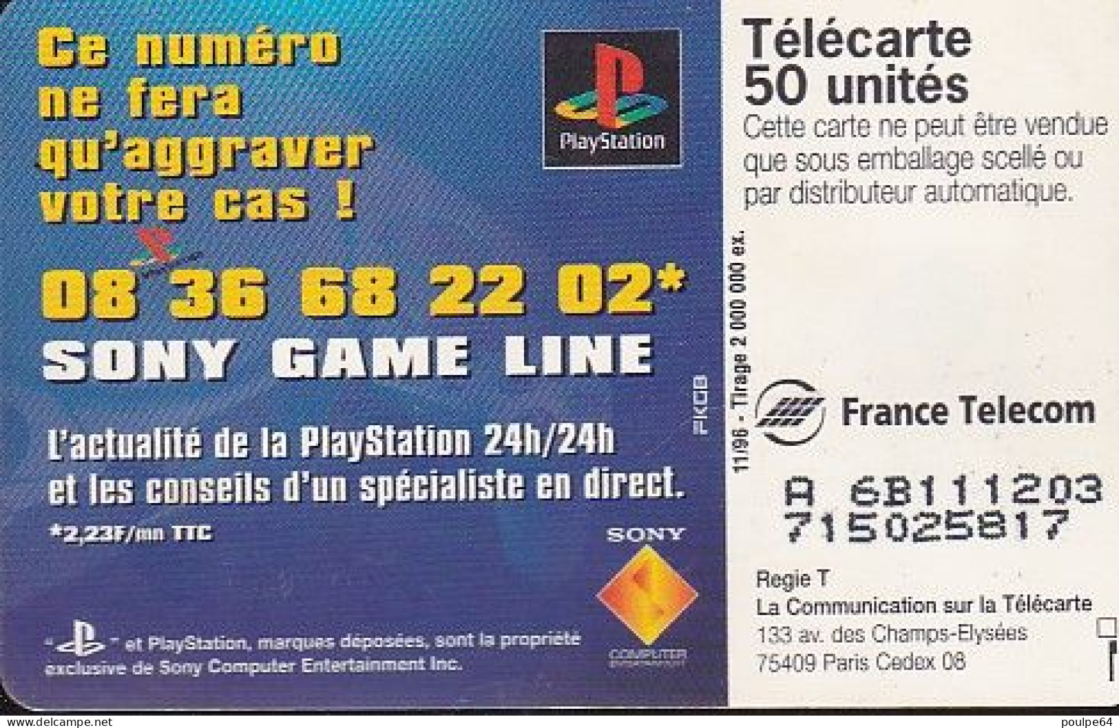 F705 11/1996 - SONY PLAYSTATION - 50 SO3  - (verso : N° Deux Lignes - 2 ème Ligne  Vers La Gauche Sous Le A) - 1996