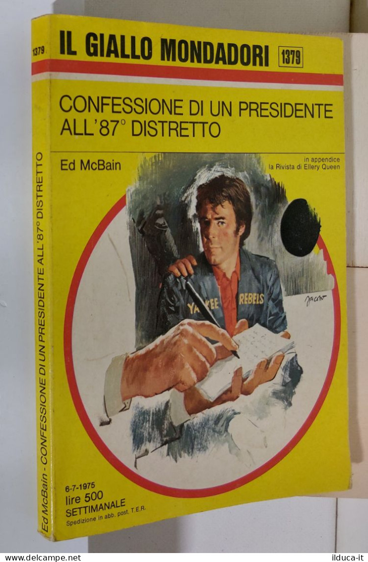 I116938 Classici Giallo Mondadori 1379 - Confessione Di Un Presidente All'87° Di - Krimis