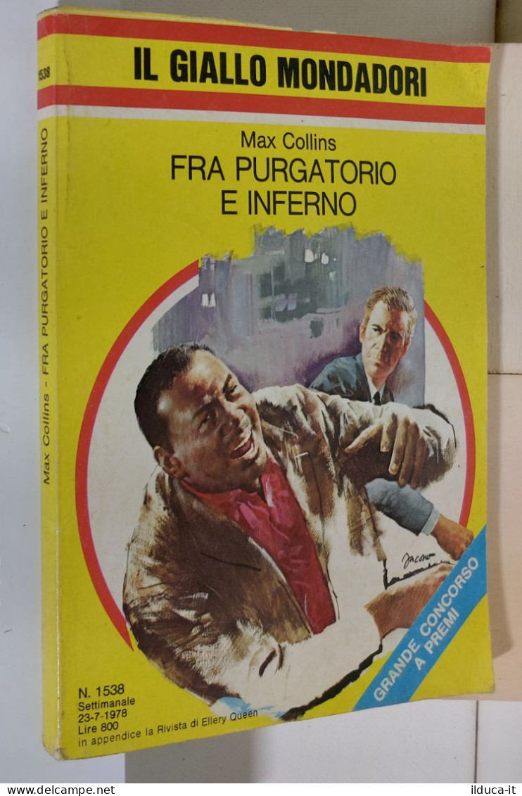 I116944 Classici Giallo Mondadori 1538 - M. Collins - Fra Purgatorio E Inferno - Policiers Et Thrillers