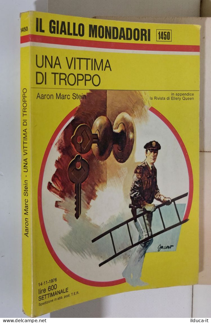 I116945 Classici Giallo Mondadori 1450 - A M Stein - Una Vittima Di Troppo 1976 - Gialli, Polizieschi E Thriller