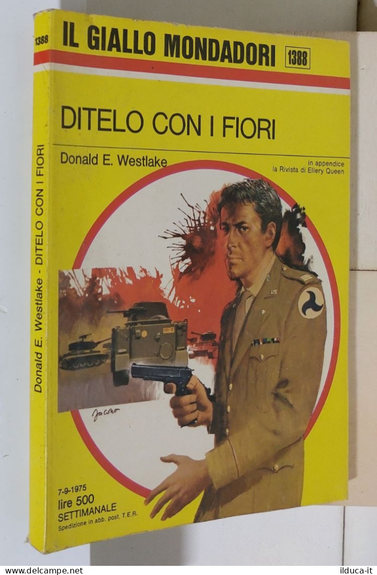 I116946 Classici Giallo Mondadori 1388 - D. E Westlake - Ditelo Con I Fiori 1975 - Gialli, Polizieschi E Thriller