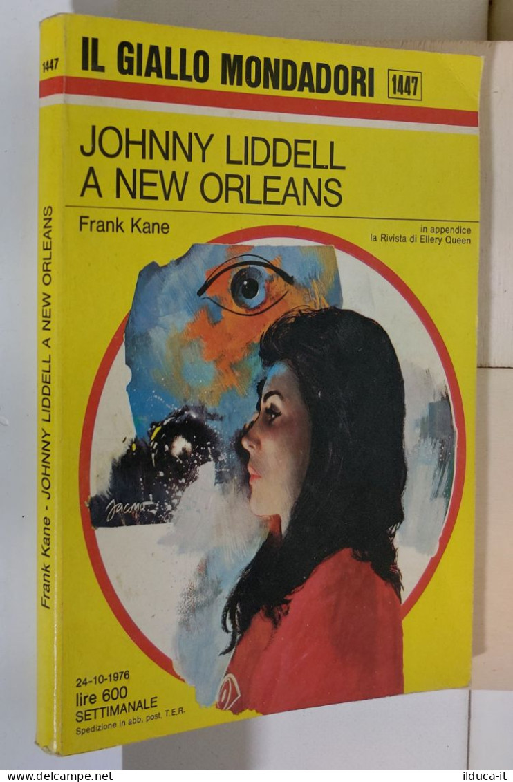 I116955 Classici Giallo Mondadori 1447 - F. Kane - Johnny Liddell A New Orleans - Thrillers