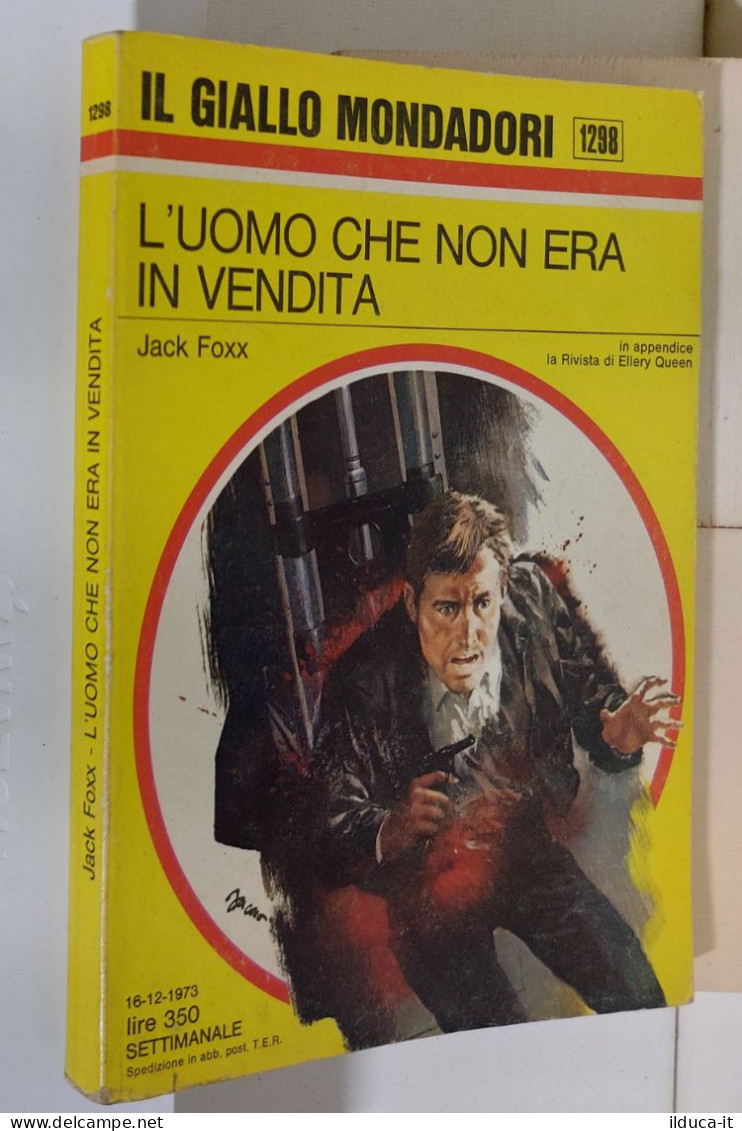 I116956 Classici Giallo Mondadori 1298 - J. Foxx - L'uomo Che Non Era In Vendita - Gialli, Polizieschi E Thriller