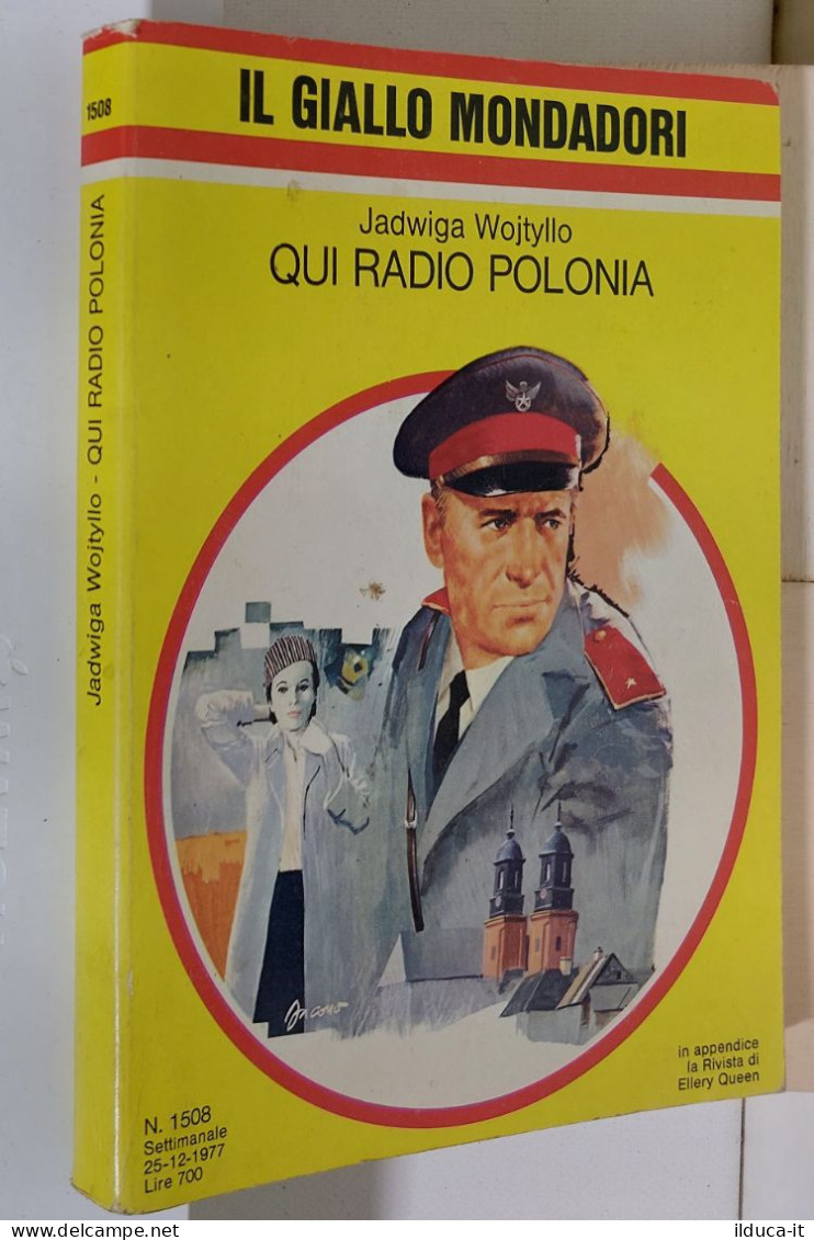 I116958 Classici Giallo Mondadori 1508 - J. Wojtyllo - Qui Radio Polonia 1977 - Policiers Et Thrillers