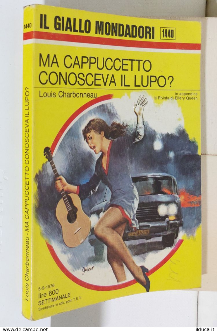 I116962 Classici Giallo Mondadori 1440 - Ma Cappuccetto Conosceva Il Lupo? 1976 - Gialli, Polizieschi E Thriller