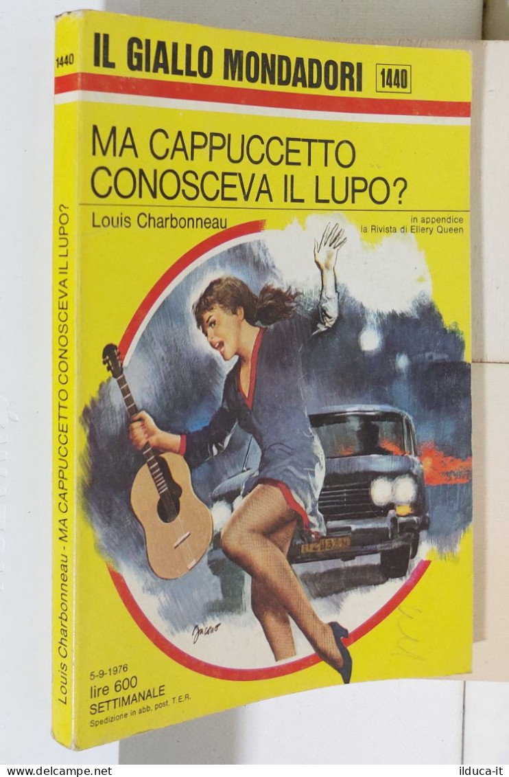 I116962 Classici Giallo Mondadori 1440 - Ma Cappuccetto Conosceva Il Lupo? 1976 - Policíacos Y Suspenso