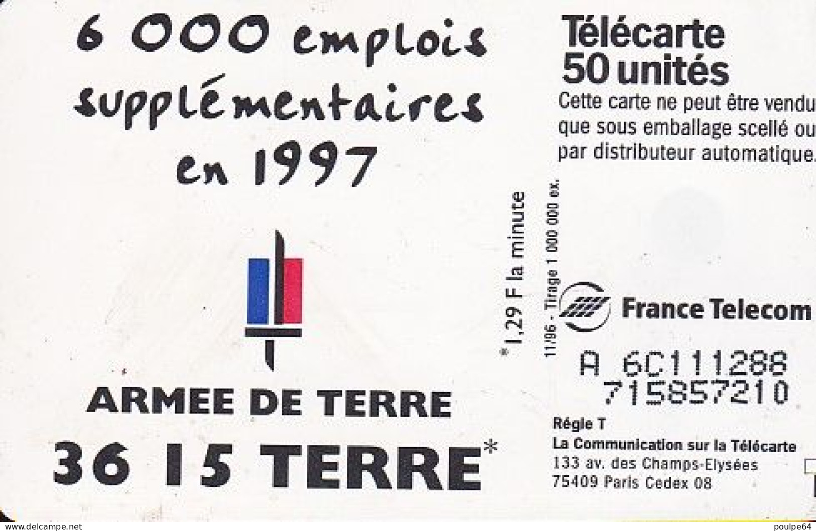 F707 11/1996 - ARMÉE DE TERRE - 50 SO3 - (verso : N° A+6+B+6 Chiffres - Deux Lignes - 2 ème Ligne  Vers La Droite) - 1996