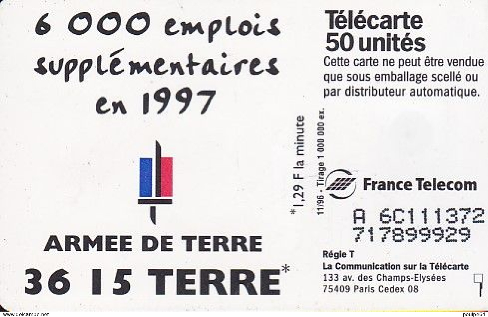 F707 11/1996 - ARMÉE DE TERRE - 50 SO3 - (verso : N° A+6+C+6 Chiffres - Deux Lignes - 2 ème Ligne  Vers La Gauche) - 1996