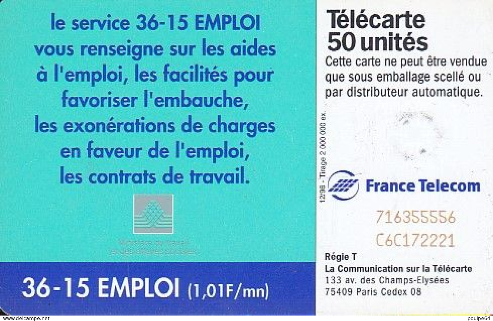 F710  12/1996 - 36.15 EMPLOI - 50 SC7 - (verso : N° Deux Lignes - 2 ème Ligne  N° C+6+C+6 Chiffres) - 1996