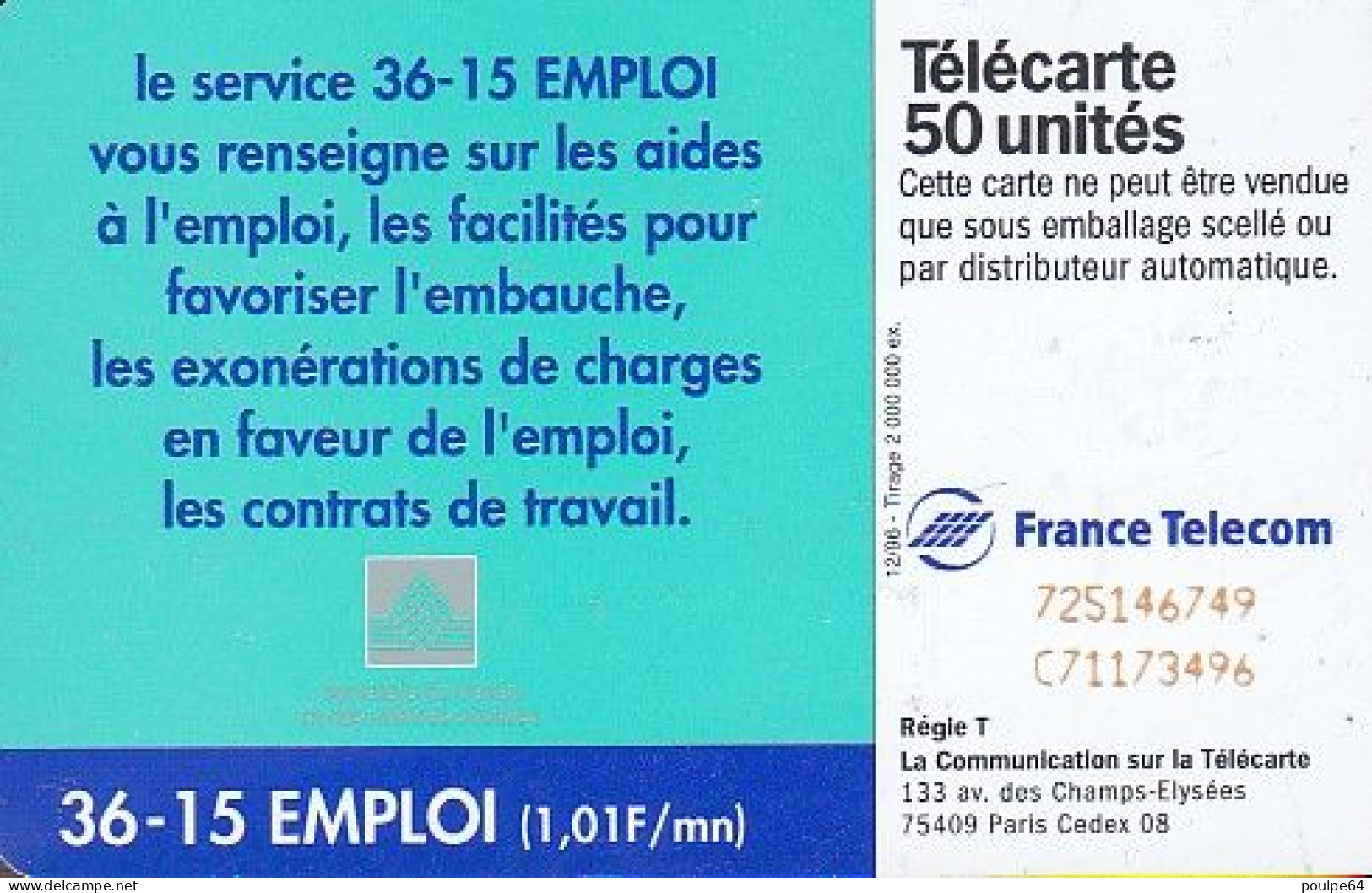 F710  12/1996 - 36.15 EMPLOI - 50 SC7 - (verso : N° Deux Lignes - 2 ème Ligne  N° C+8 Chiffres) - 1996