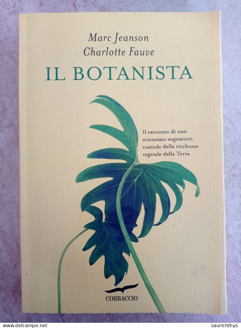 Marc Jeanson Charlotte Fauve Il Botanista Corbaccio 2019 - Jardinería