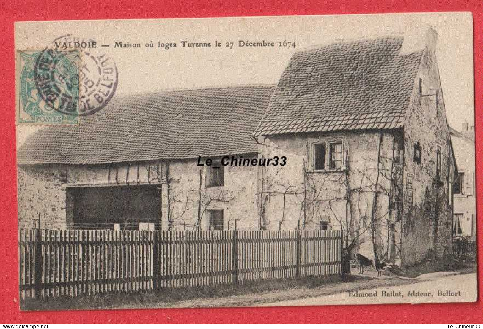 90 - VALDOIE---Maison Ou Logea Turenne Le 27 Décembre 1674 - Valdoie