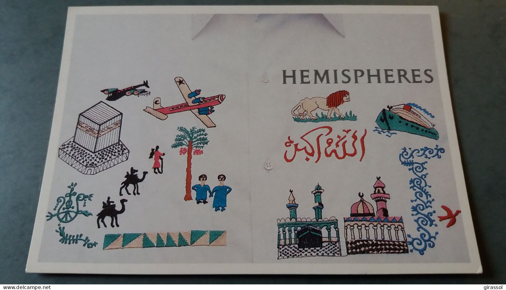 CPM CHEMISE BRODEE LE PELERINAGE DE LA MECQUE HEMISPHERES 1 BLD EMILE AUGIER 75 PARIS CONCEPTION P MORILLON 1989 - Islam