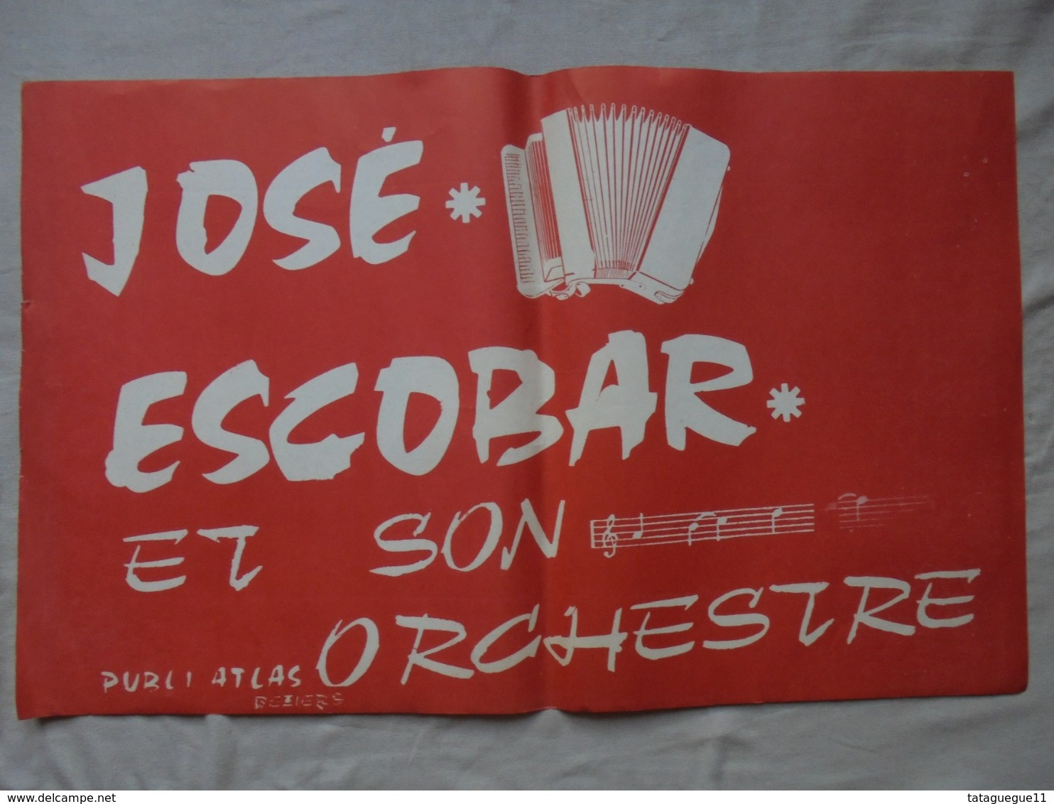 Ancien - Affiche "José ESCOBAR Et Son Orchestre" Publi Atlas Béziers - Affiches & Posters