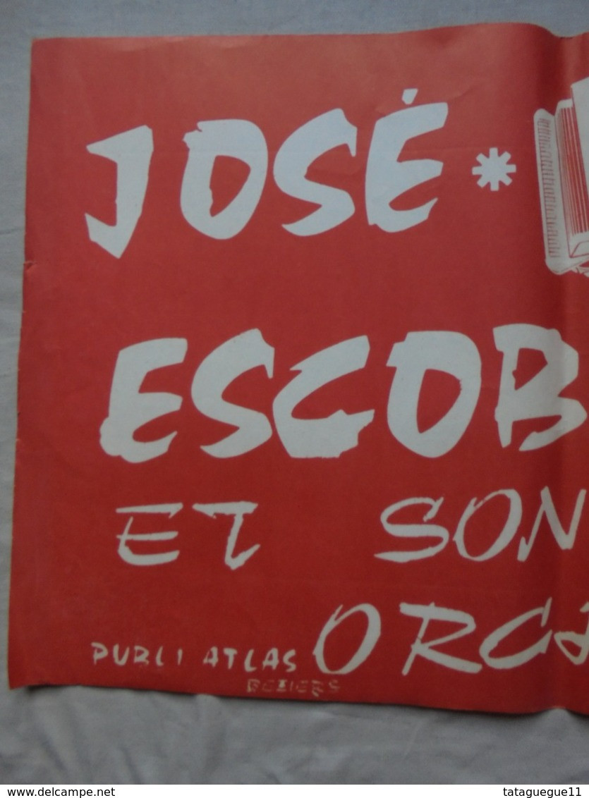 Ancien - Affiche "José ESCOBAR Et Son Orchestre" Publi Atlas Béziers - Posters